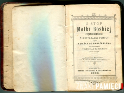      Modlitewnik zabrany przez Janinę i Zofię Sawickie z Zabelicz na Wileńszczyźnie na zesłanie w głąb ZSRS