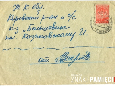      Korespondencja Daurii Lorenz do Jana Kozakowskiego, wysłana z zesłania w Kazachstanie do przyjaciela w kołchozie „Bolszewik” - koperta