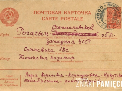 Kartka pocztowa wysłana przez Lidię Korasiewicz z Korszunówki w obwodzie irkuckim na Syberii do ojca – Kazimierza Piątkiewicza w Rogalinie w obwodzie stanisławowskim na „Zachodniej Ukrainie”